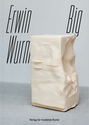 Erwin Wurm. Big