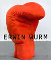 Erwin Wurm