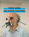 One Minute Sculptures